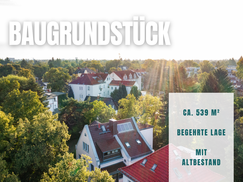 Baugrundstück mit Altbestand in Berlin Steglitz-Zehlendorf
