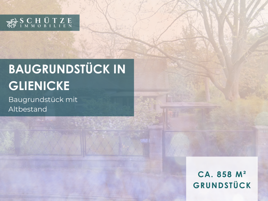 Schönes Baugrundstück in Glienicke/Nordbahn